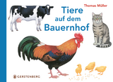 Tiere auf dem Bauernhof - Thomas M&uuml;ller