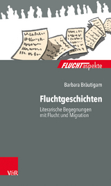 Fluchtgeschichten - Barbara Br&auml;utigam