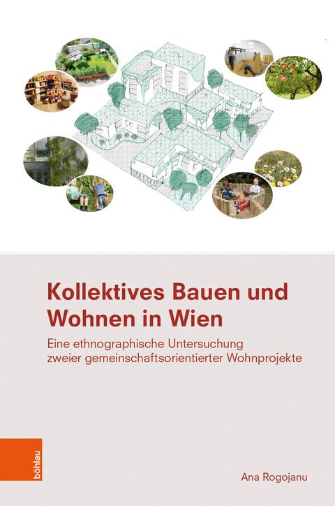Kollektives Bauen und Wohnen in Wien - Ana Rogojanu