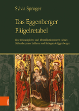Das Eggenberger Fl&uuml;gelretabel - Sylvia Sproger