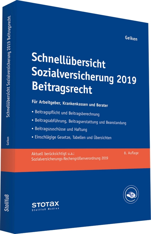 Schnell&uuml;bersicht Sozialversicherung 2019 Beitragsrecht - Manfred Geiken