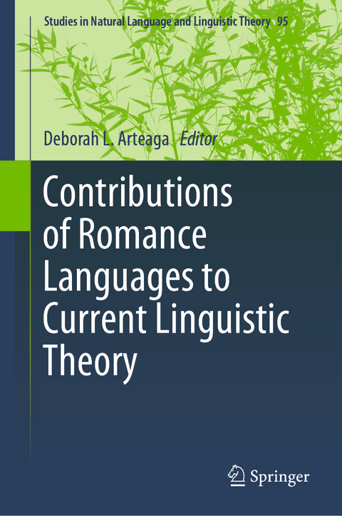 Contributions of Romance Languages to Current Linguistic Theory - 