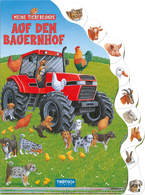 Tr&ouml;tsch Meine Tierfreunde auf dem Bauernhof