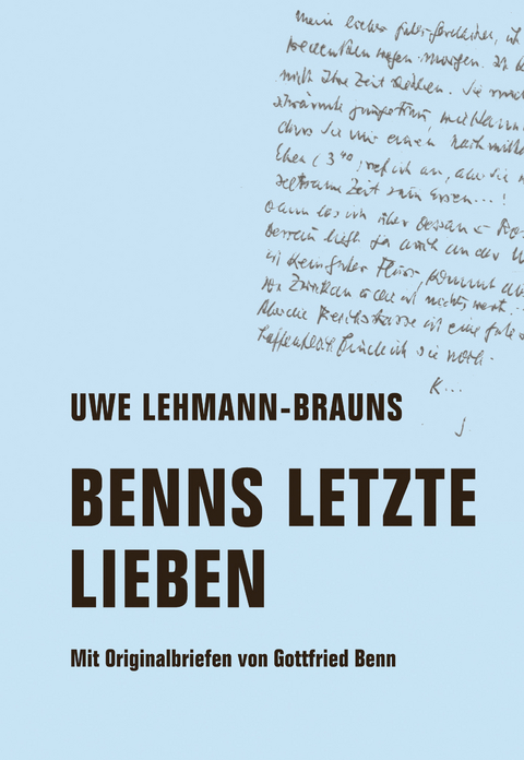 Benns letzte Lieben - Uwe Lehmann-Brauns