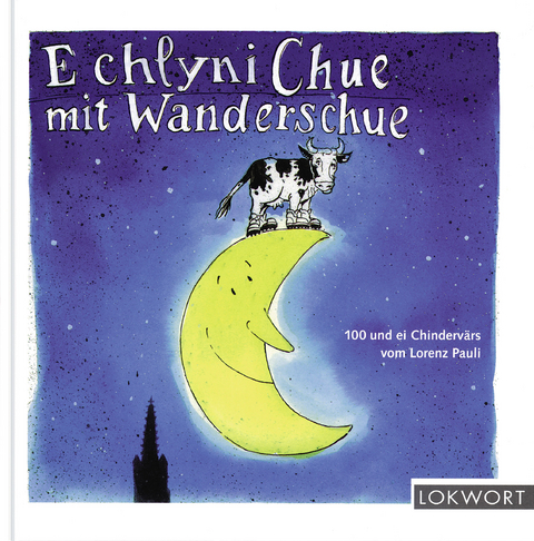 E chlyni Chue mit Wanderschue - Lorenz Pauli