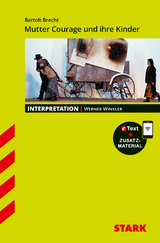 STARK Bertolt Brecht: Mutter Courage und Ihre Kinder - Deutsch - Interpretationen - Werner Winkler