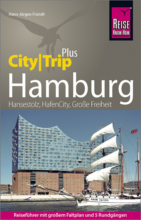 Reise Know-How Reisef&uuml;hrer Hamburg (CityTrip PLUS) - Hans-J&uuml;rgen Fr&uuml;ndt
