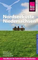 Reise Know-How Reiseführer Nordseeküste Niedersachsen - Funck, Nicole; Narten, Michael; Hanewald, Roland