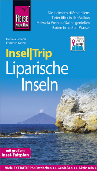 Reise Know-How InselTrip Liparische Inseln (Lìpari, Vulcano, Panarea, Stromboli, Salina, Filicudi, Alicudi)