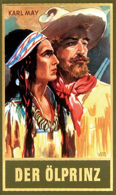 Der &Ouml;lprinz (Taschenbuch) - Karl May