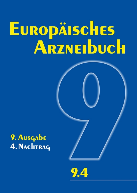 Europ&auml;isches Arzneibuch 9. Ausgabe, 4. Nachtrag