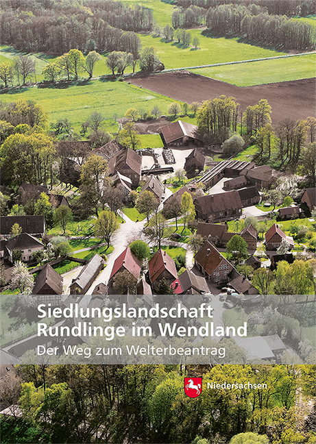 Siedlungslandschaft - Rundlinge im Wendland
