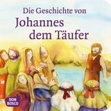 Die Geschichte von Johannes dem T&auml;ufer. Mini-Bilderbuch. - Frank Hartmann