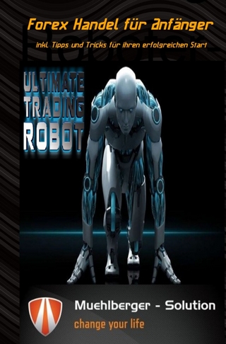 Der Trading Roboter - Fluch oder Segen ?