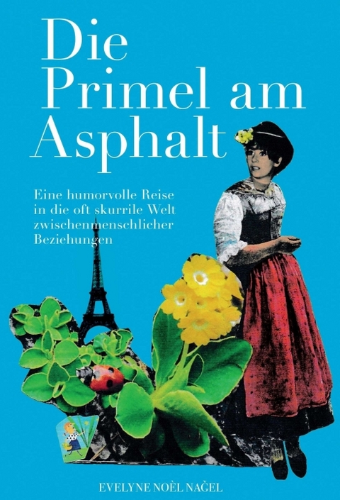 Die Primel am Asphalt - Evelyne Noel Nagel