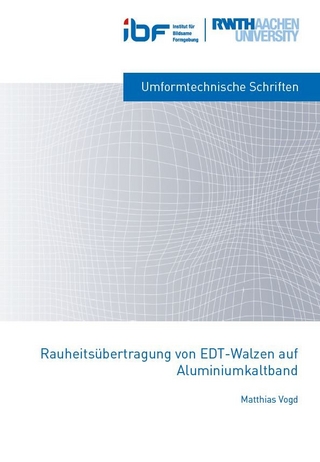 Rauheitsübertragung von EDT-Walzen auf Aluminiumkaltband