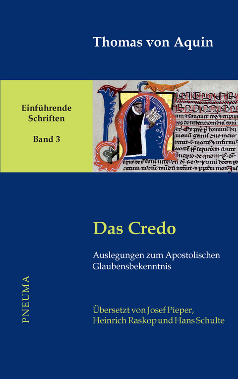 Das Credo -  Thomas von Aquin