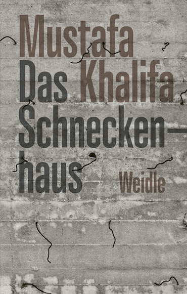 Das Schneckenhaus - Mustafa Khalifa