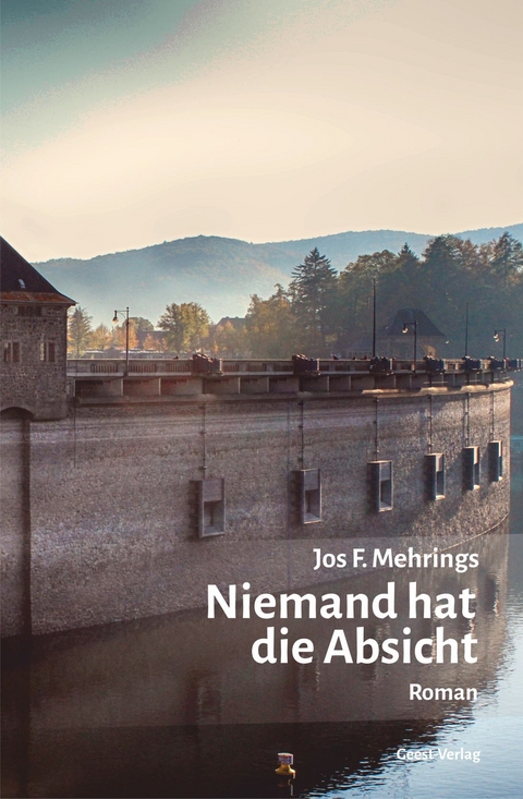 Niemand hat die Absicht - Jos F. Mehrings