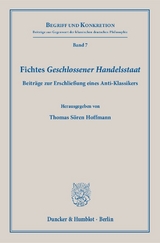 Fichtes "Geschlossener Handelsstaat" - 
