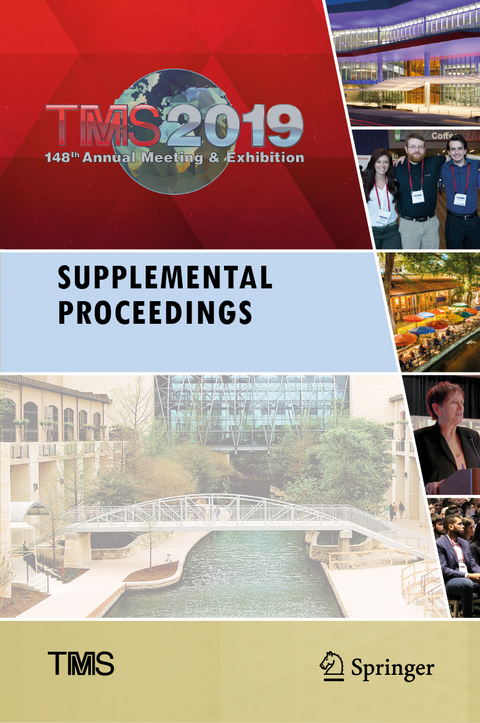 TMS 2019 148th Annual Meeting & Exhibition Supplemental Proceedings - 