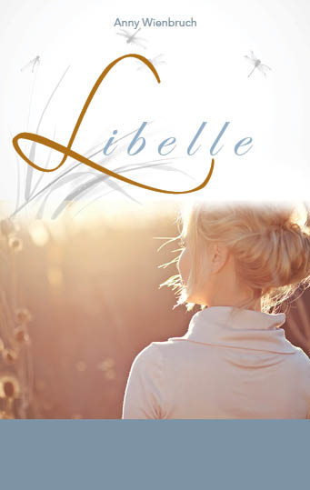 Libelle - Anny Wienbruch