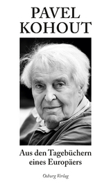 Aus den Tageb&uuml;chern eines Europ&auml;ers - Pavel Kohout