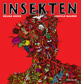 Insekten - Regina Hofer, Leopold Maurer