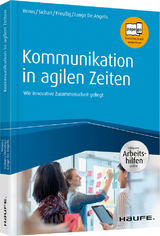 Kommunikation in agilen Zeiten - Gunda Venus, Silke Sichart, J&ouml;rg Preu&szlig;ig, Anne Lange De Angelis