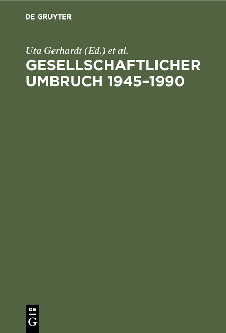 Gesellschaftlicher Umbruch 1945&ndash;1990 - 