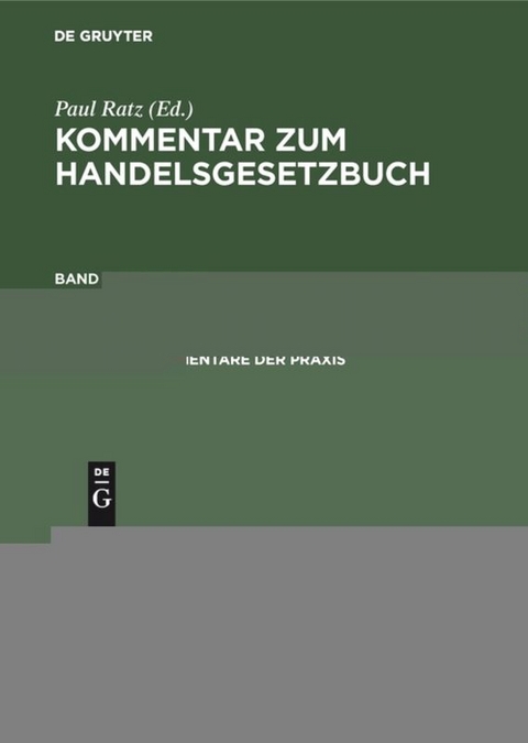Kommentar zum Handelsgesetzbuch / &sect;&sect; 383&ndash;460 - 