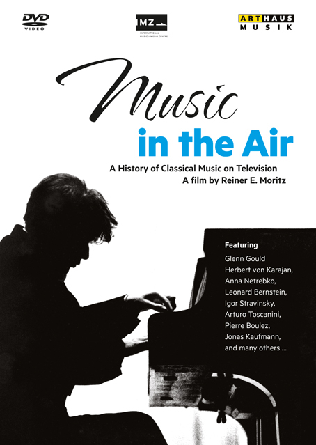 Music in the Air &ndash; A History of Classical Music on Television