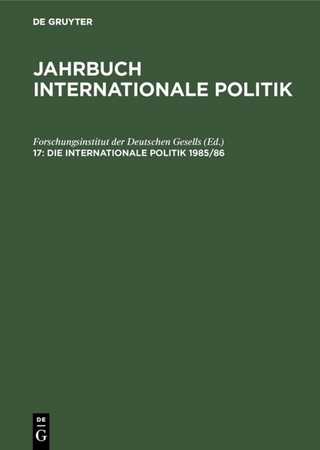 Jahrbuch internationale Politik / Die Internationale Politik 1985/86