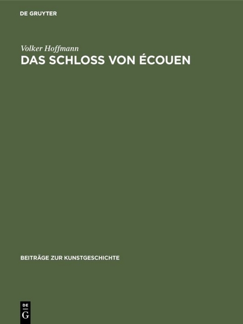 Das Schloss von &Eacute;couen - Volker Hoffmann