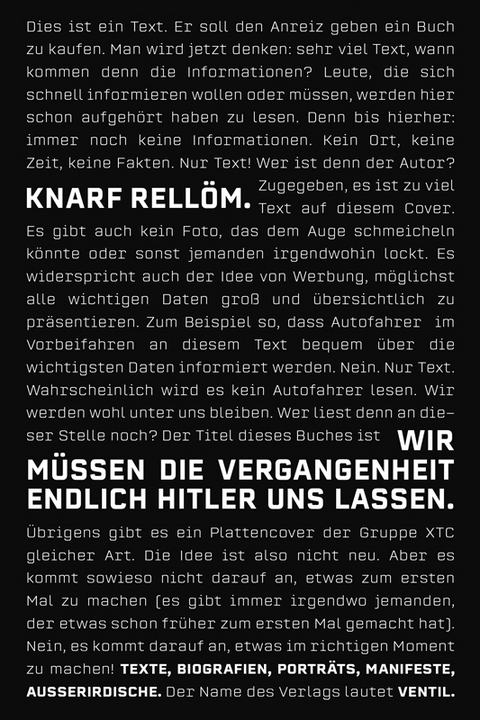 Wir m&uuml;ssen die Vergangenheit endlich Hitler uns lassen - Rell&ouml;m Knarf