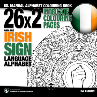 26x2 Intricate Colouring Pages with the Irish Sign Language Alphabet