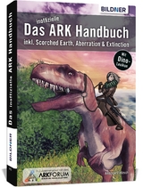 Das inoffizielle ARK-Handbuch - Zintzsch, Andreas