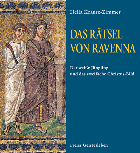 Das R&auml;tsel von Ravenna - Hella Krause-Zimmer