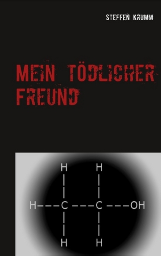 Mein tödlicher Freund