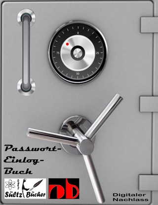 Passwort-Logbuch - Passwort Liste - digitaler Nachlass/Erbe - Erinnerungsbuch - Nachschlagebuch - Notizbuch - Einlogbuch - Internet Organizer