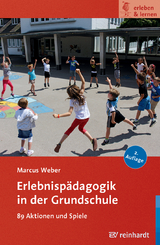 Erlebnisp&auml;dagogik in der Grundschule - Marcus Weber