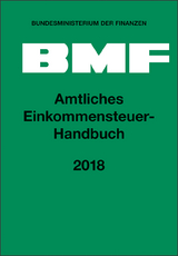 Amtliches Einkommensteuer-Handbuch 2018