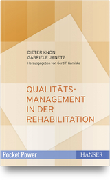 Qualit&auml;tsmanagement in der Rehabilitation - Dieter Knon, Gabriele Janetz