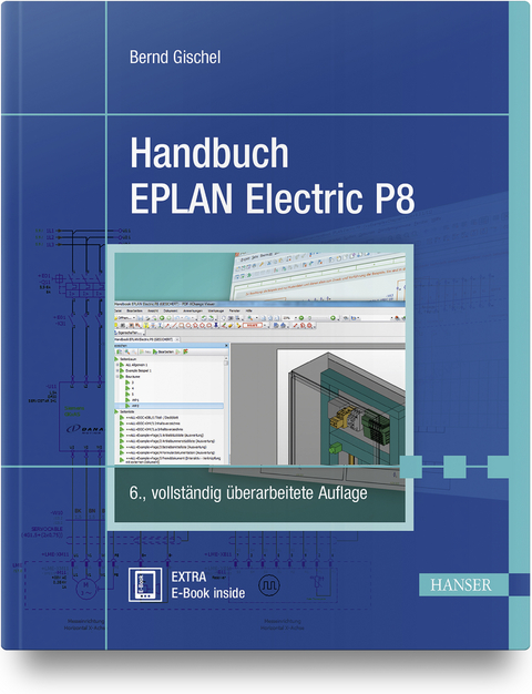 Handbuch EPLAN Electric P8 - Bernd Gischel