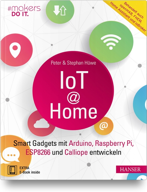 IoT at Home - Peter Hüwe, Stephan Hüwe