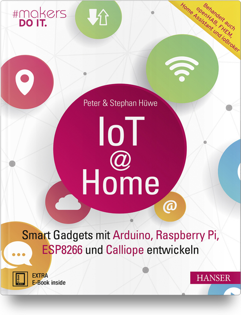 IoT at Home - Peter Hüwe, Stephan Hüwe
