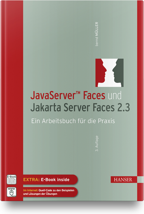 JavaServer™ Faces und Jakarta Server Faces 2.3 - Bernd Müller