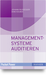 Managementsysteme auditieren - Johann Ru&szlig;egger, Anni Koubek