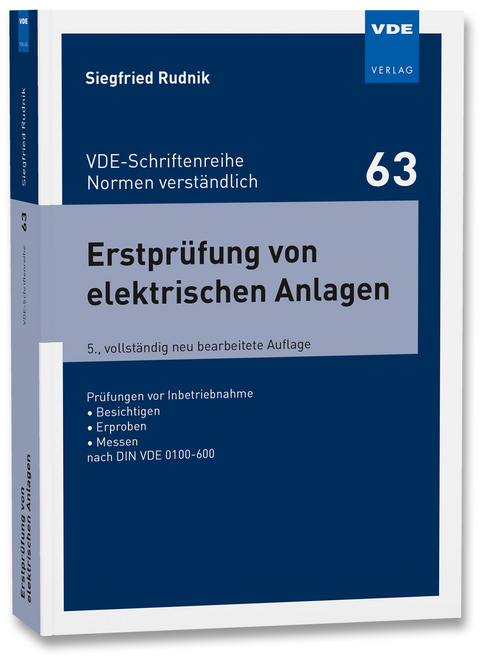 Erstprüfung von elektrischen Anlagen - Siegfried Rudnik