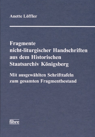 Fragmente nicht-liturgischer Handschriften aus dem Historischen Staatsarchiv Königsberg